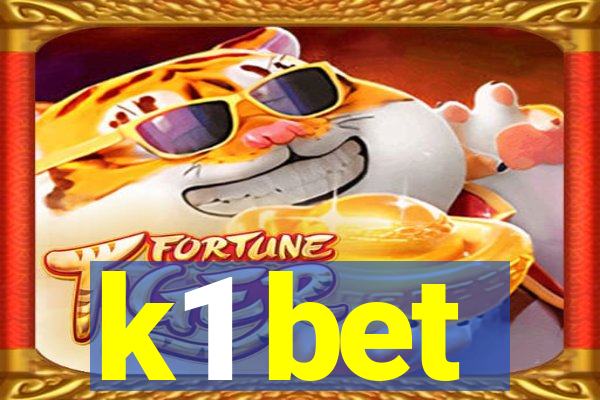 k1 bet